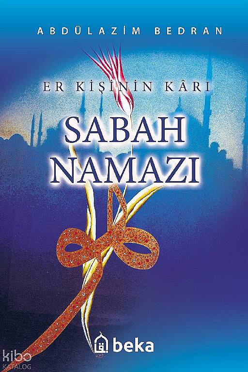 Er Kişinin Kârı Sabah Namazı - 1