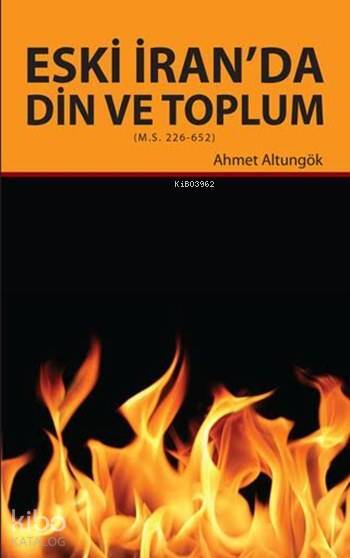 Eski İranda Din ve Toplum - 1