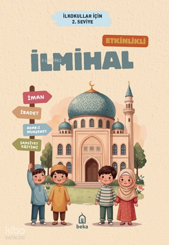 Etkinlikli İlmihal - İlkokullar için 2. Seviye