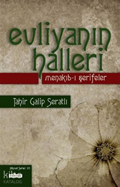 Evliyanın Halleri - Menakıb-ı Şerifeler - 1