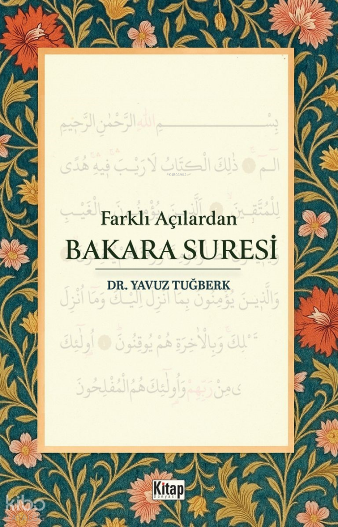 Farklı Açılardan Bakara Suresi - 1