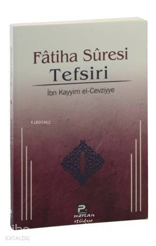 Fatiha Suresi Tefsiri - 1