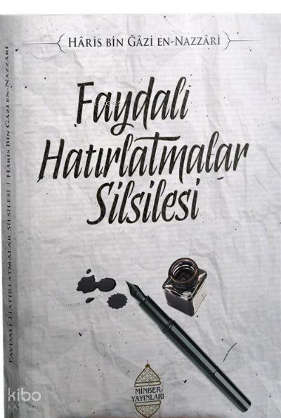 Faydalı Hatırlatmalar Silsilesi - 1
