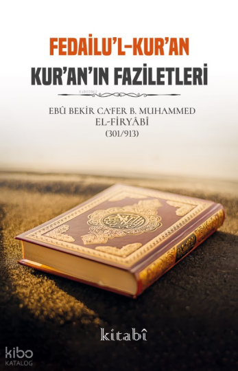 Fedailul Kuran -  Kuranın Faziletleri