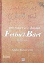 Fethu´l- Bârî 9; Sahih-i Buhari Şerhi