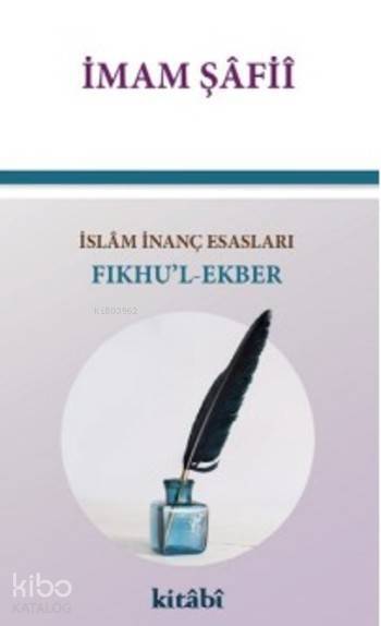Fıkhul Ekber İslam İnanç Esasları - 1