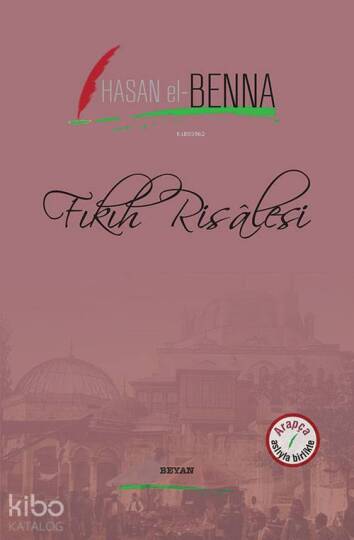 Fıkıh Resalesi; Arapça Aslıyla Birlikte
