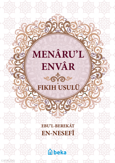 Fıkıh Usulü - Menarul Envar