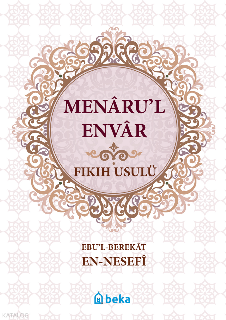 Fıkıh Usulü - Menarul Envar - 1