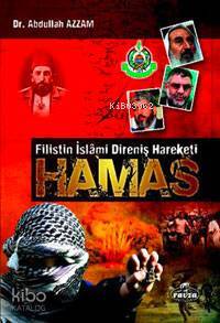 Filistin İslâmî Direniş Hareketi  Hamas - 1