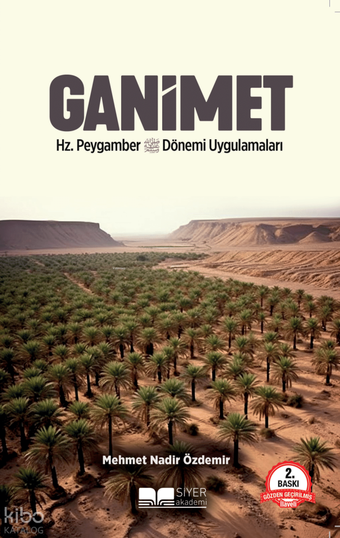 Ganimet Hz.Peygamber Döneminde Uygulamaları - 1