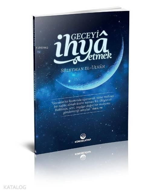 Geceyi İhya Etmek - 1