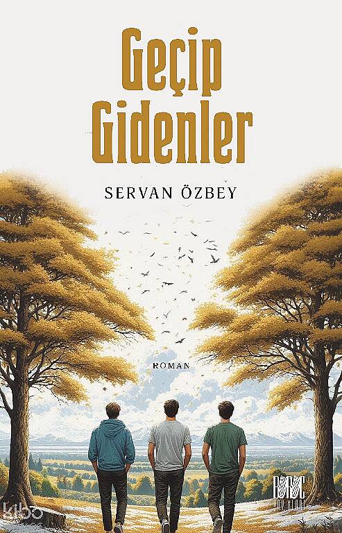 Geçip Gidenler - 1