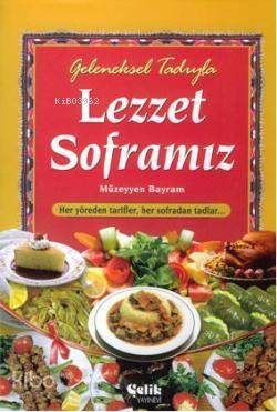 Geleneksel Tadıyla Lezzet Soframız - 1