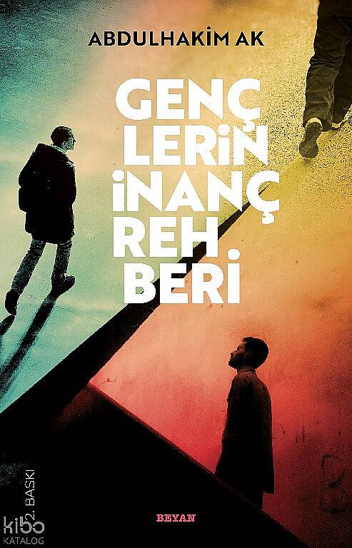 Gençlerin İnanç Rehberi - 1