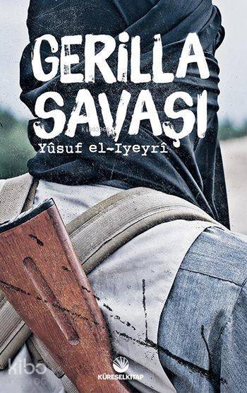 Gerilla Savaşı - 1