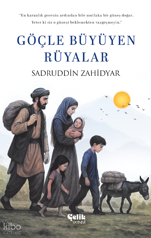 Göçle Büyüyen Rüyalar - 1