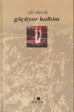 Göçüyor Kalbim - 1