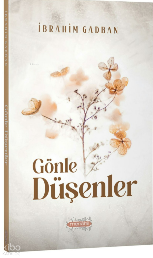 Gönle Düşenler - 1