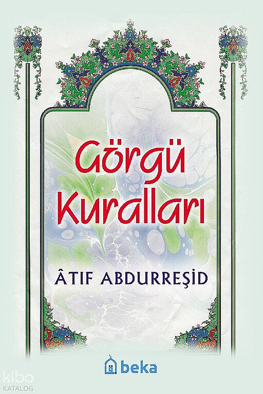 Görgü Kuralları - 1