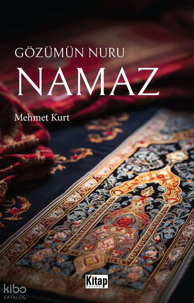 Gözümün Nuru Namaz - 1