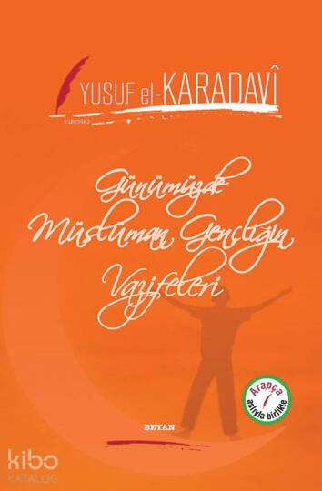 Günümüzde Müslüman Gençliğin Vazifeleri