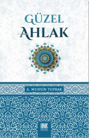 Güzel Ahlâk