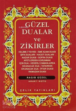 Güzel Dualar ve Zikirler (Cep Boy)