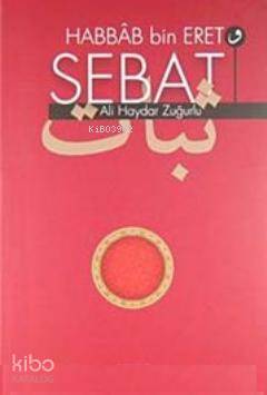 Habbab bin Eret ve Sebat - 1