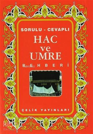 Hac ve Umre Rehberi; Cep Boy - 1