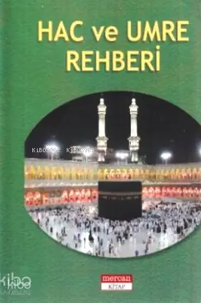 Hac ve Umre Rehberi (Cep Boy) - 1