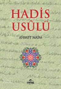 Hadis Usûlü - 1