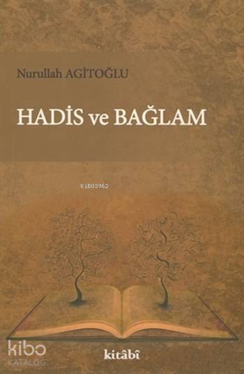 Hadis ve Bağlam - 1
