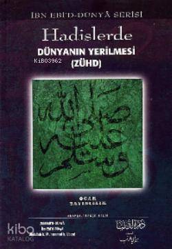 Hadislerde Dünyanın Yerilmesi (Zühd) - 1