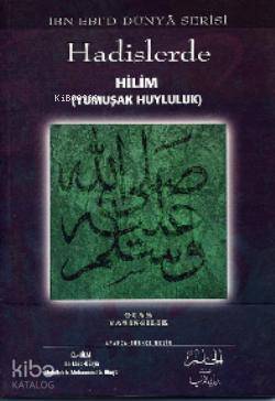 Hadislerde Hilim (yumuşak Huyluluk)