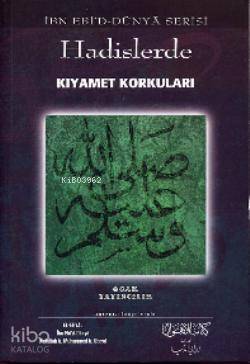 Hadislerde Kıyamet Korkuları - 1