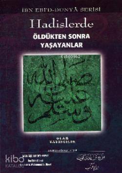 Hadislerde Öldükten Sonra Yaşayanlar - 1