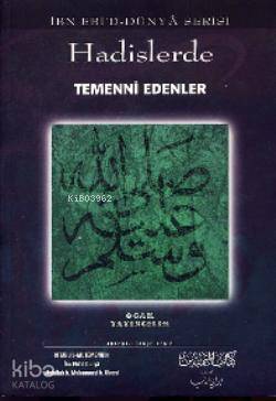 Hadislerde Temenni Edenler - 1