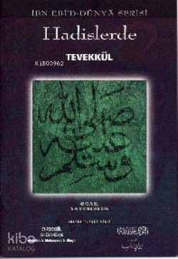 Hadislerde Tevekkül; Allaha Dayanmak - 1
