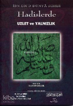 Hadislerde Uzlet ve Yalnızlık - 1