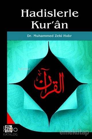 Hadislerle Kuran - 1