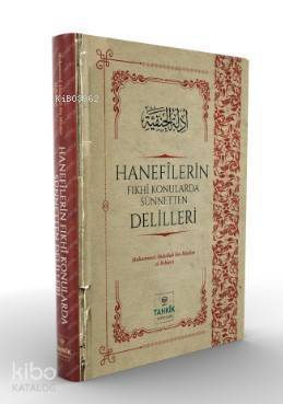 Hanifilerin Fıkhi Konularda Sünnetten Delilleri - 1