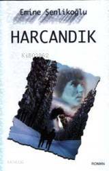 Harcandık - 1
