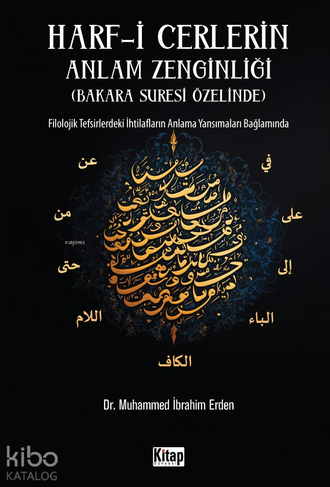 Harf-i Cerlerin Anlam Zenginliği ( Bakara Suresi Özelinde );Filolojik Tefsirdeki İhtilafların Anlama Yansımaları Bağlamında - 1