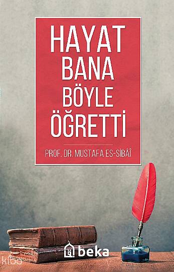Hayat Bana Böyle Öğretti