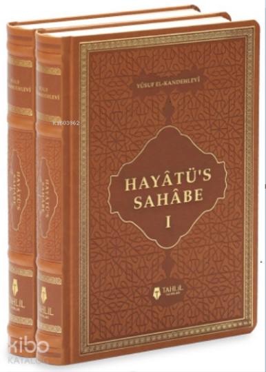 Hayâtüs Sahabe