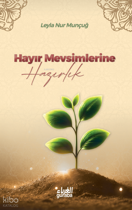 Hayır Mevsimlerine Hazırlık - 1