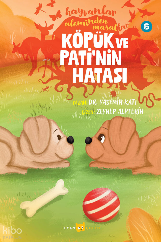 Hayvanlar Aleminden Masallar - 6;Köpük ve Patinin Hatası - 1