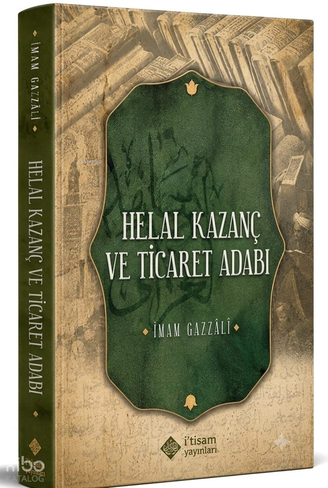 Helal Kazanç ve Ticaret Adabı - 1