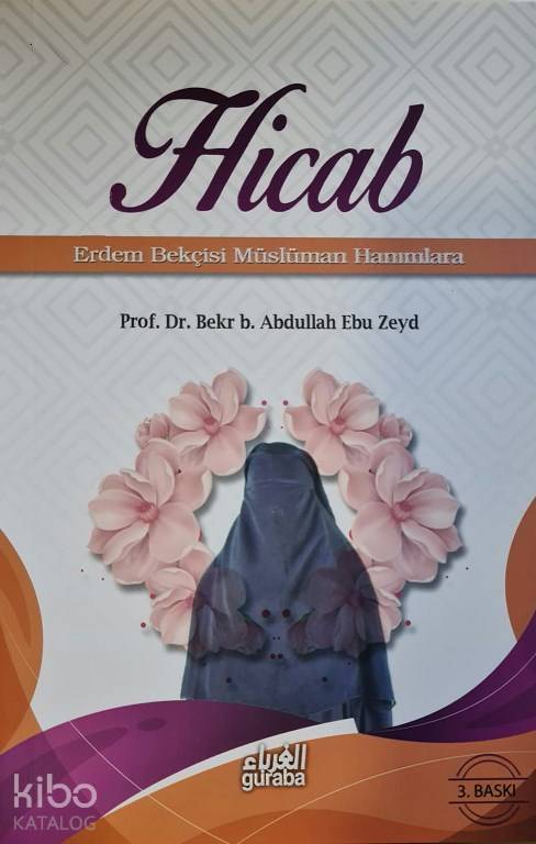 Hicab;Erdem Bekçisi Müslüman Hanımlara - 1